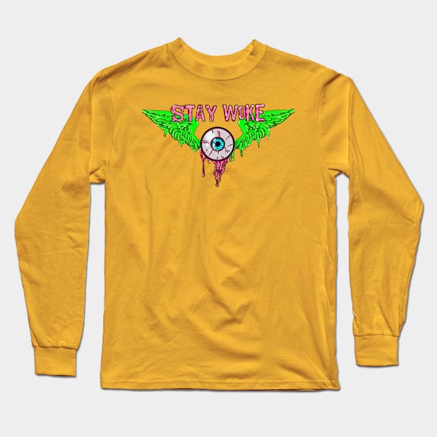 Stay Woke Long Sleeve T-Shirt by Amitch